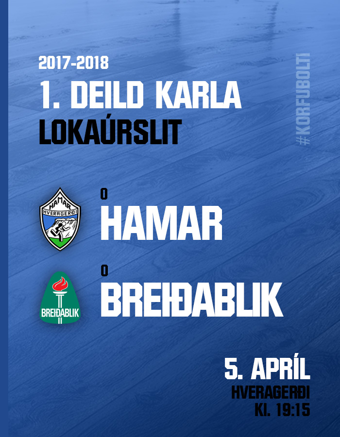 1. deild karla · Hamar-Breiðablik í lokaúrslitunum 2018