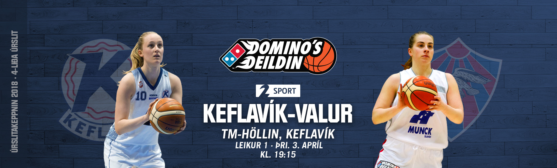 Domino's deild kvenna: Keflavík-Valur · Leikur 1 í kvöld