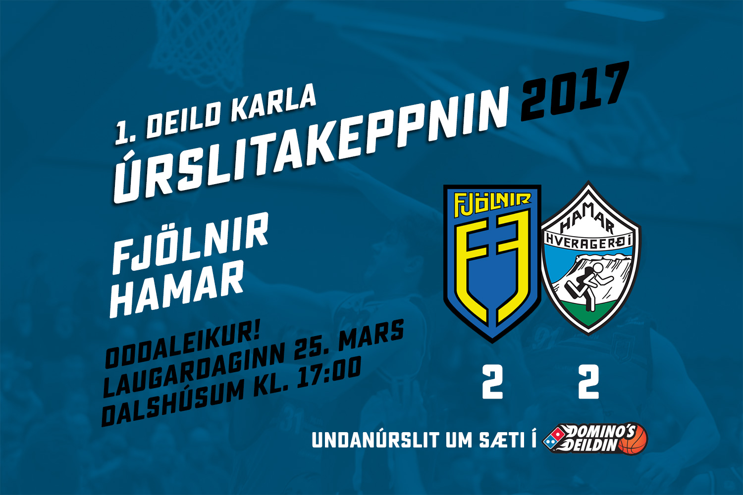 Fjölnir-Hamar · Oddaleikur í undanúrslitum 1. deildar karla í dag