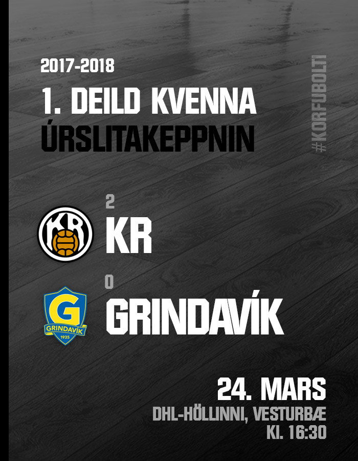 1. deild kvenna: KR-Grindavík í dag - Leikur 3