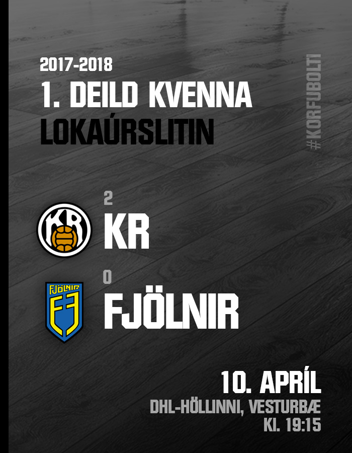 1. deild kvenna · Úrslit: KR-Fjölnir í kvöld!