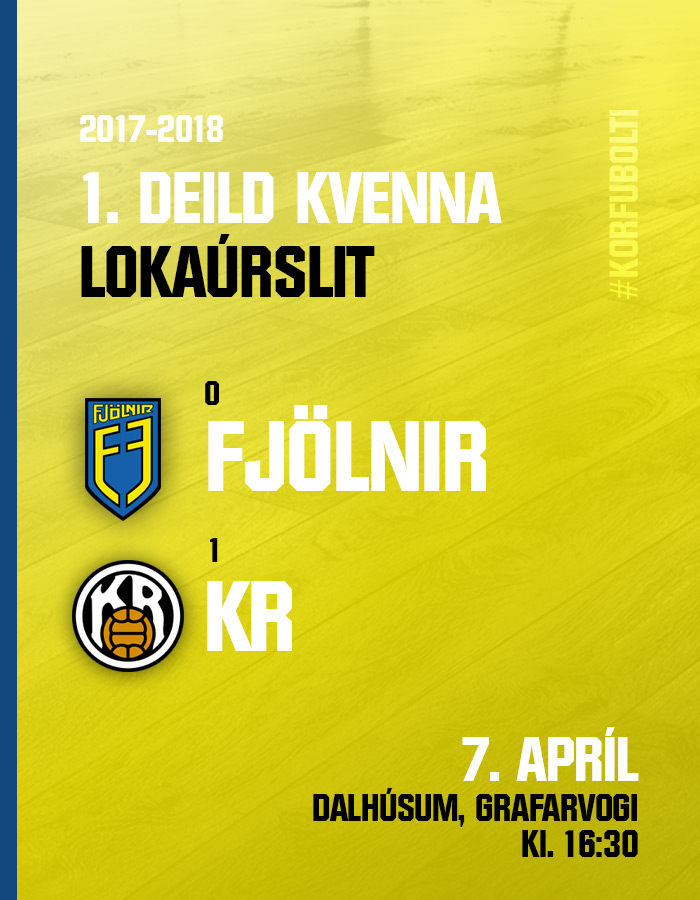 1. deild kvenna · Fjölnir-KR í lokaúrslitunum í dag