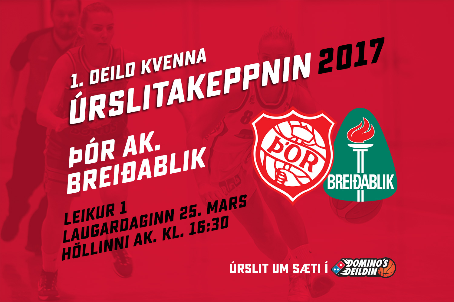 1. deild kvenna · Úrslitakeppnin og leikdagar