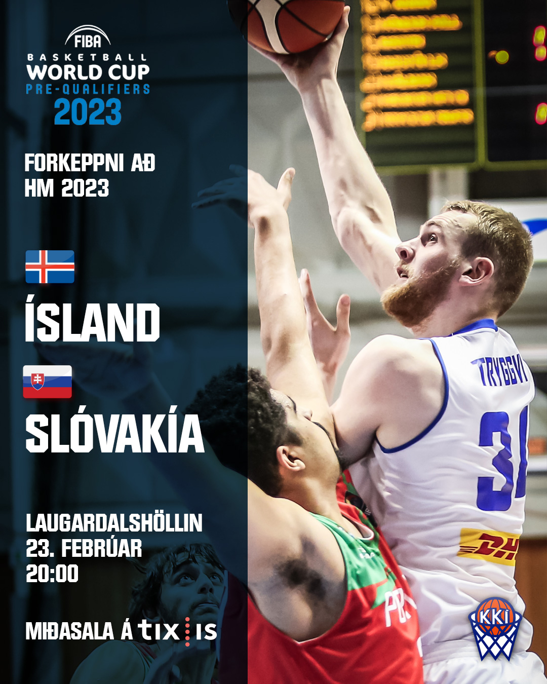 Miðaafhending til korthafa KKÍ fyrir landsleik karla gegn Slóvakíu 23. febrúar