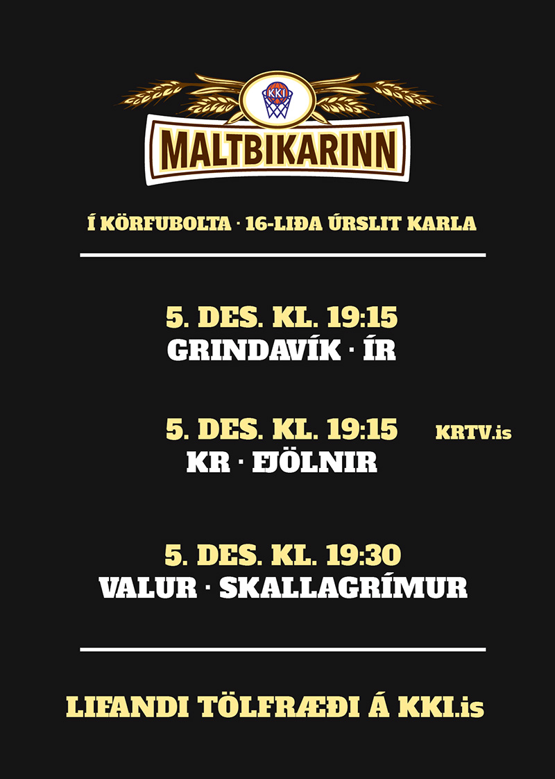 Maltbikar karla · 16-liða úrslitin klárst í kvöld