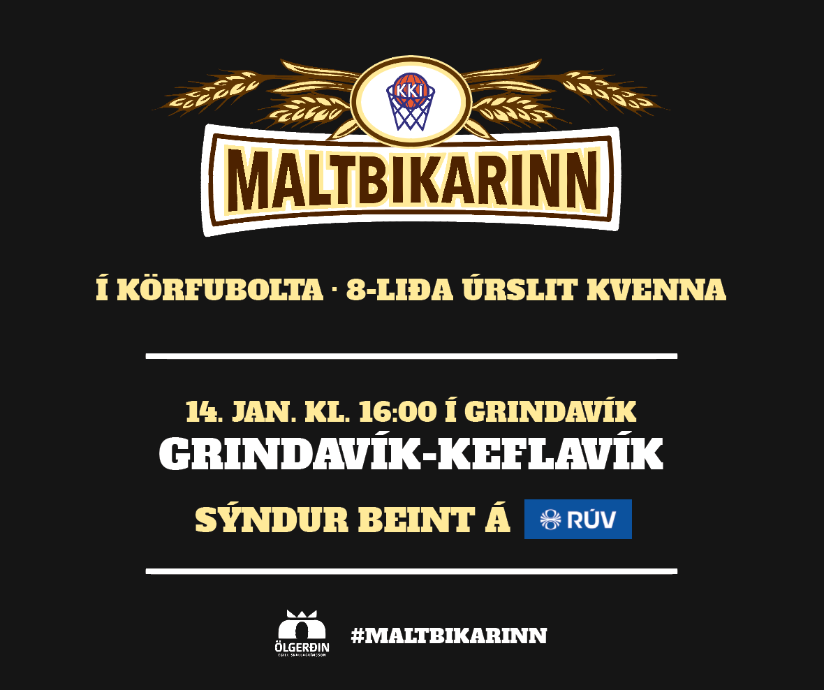 Maltbikarinn · 8-liða úrslit kvenna í dag