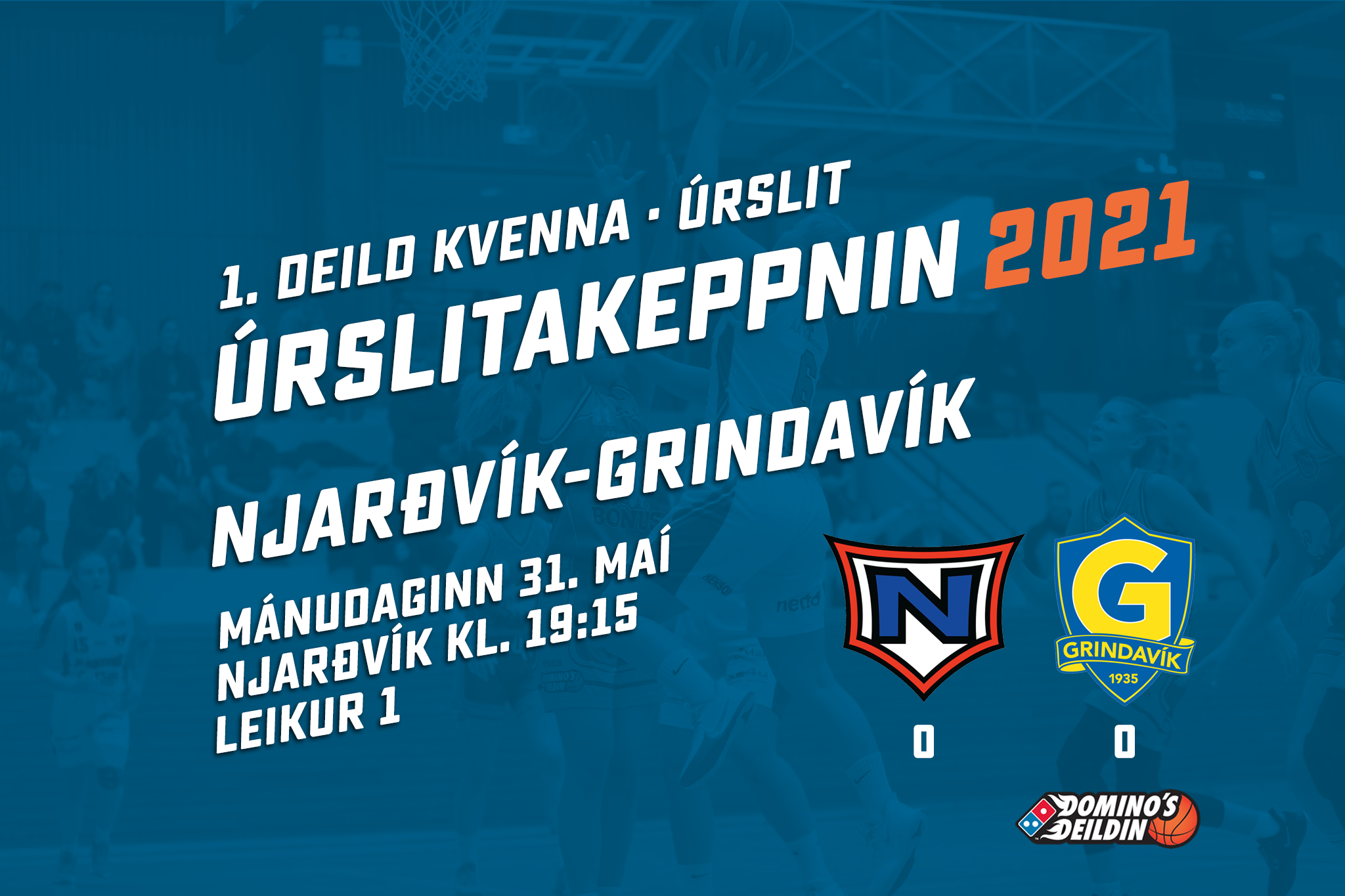 Úrslit 1. deildar kvenna hefjast í kvöld · Njarðvík-Grindavík