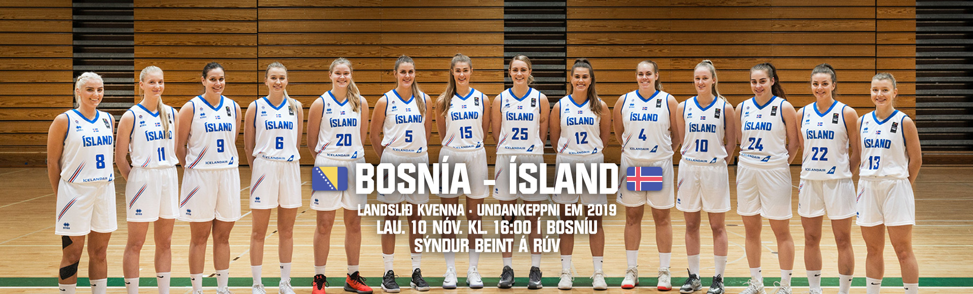 BOSNÍA-ÍSLAND í dag · Sýndur beint á RÚV kl. 16:00