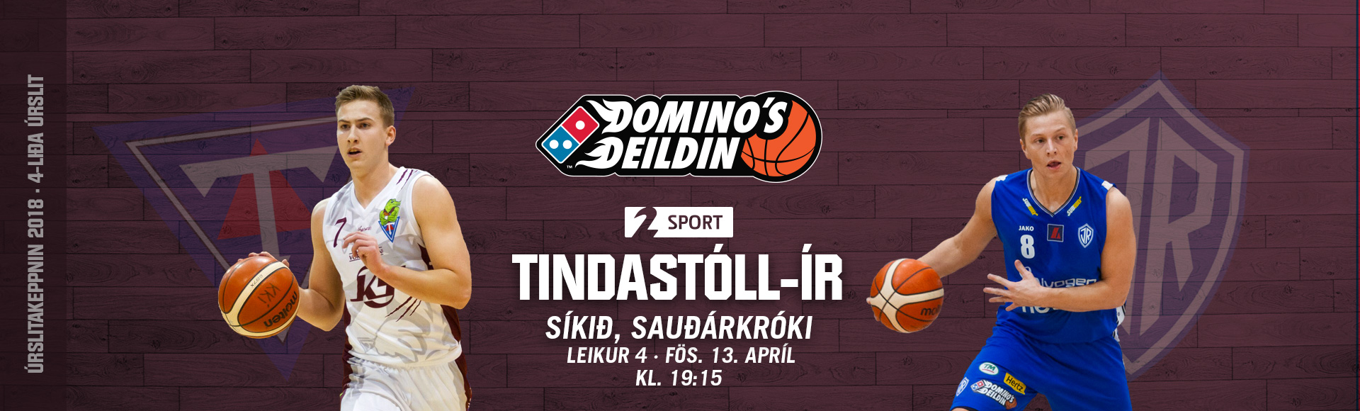 Tindastóll-ÍR · Leikur 4 í kvöld á Sauðárkróki