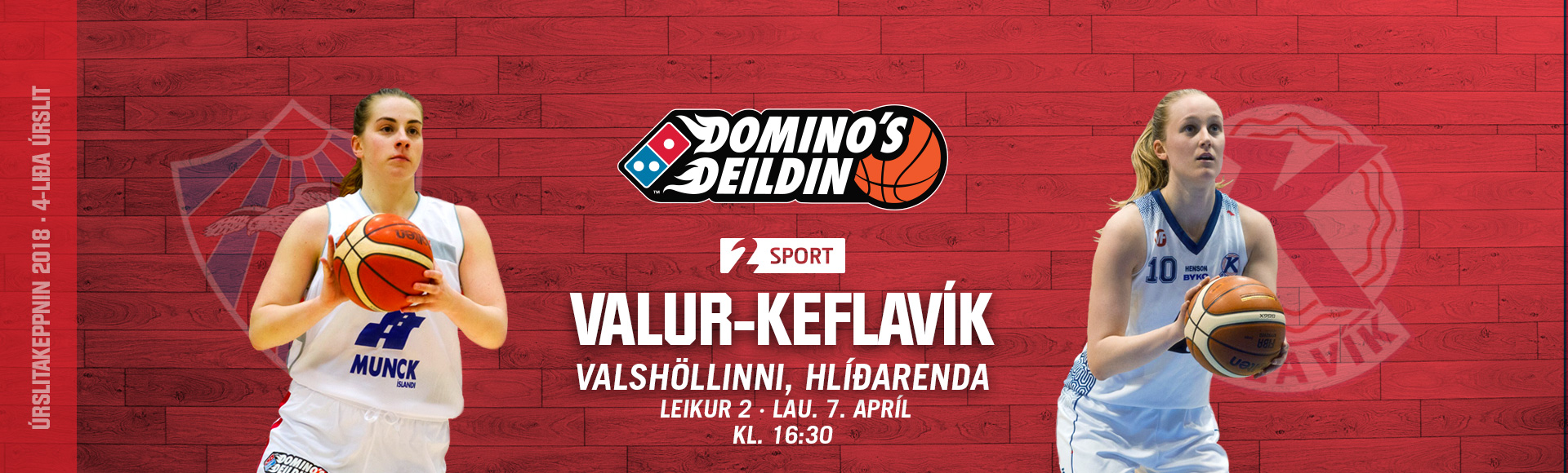 Domino's deild kvenna: Valur-Keflavík í dag · Leikur 2