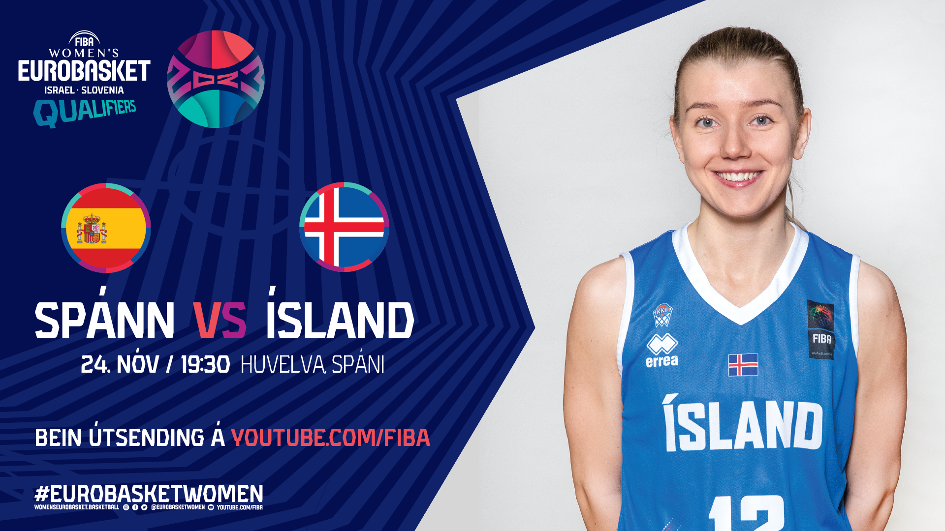 EuroBasket kvenna 2023 · SPÁNN-ÍSLAND í kvöld kl. 19:30