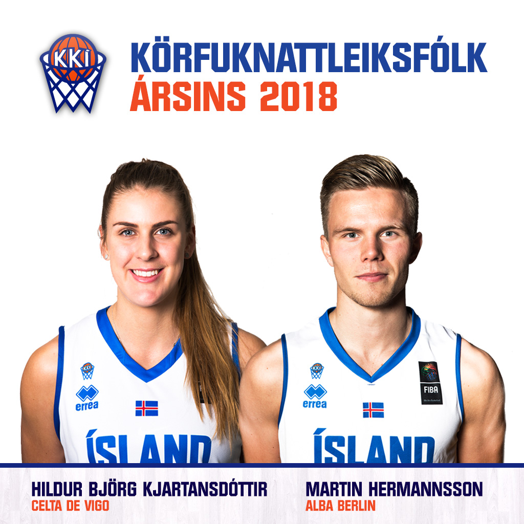 Körfuknattleiksfólk ársins 2018 · Martin og Hildur Björg kjörin annað árið í röð