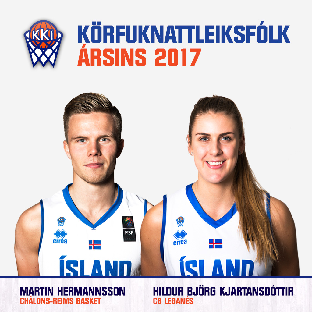 Körfuknattleiksfólk ársins 2017 · Hildur Björg og Martin körfuknattleiksfólk ársins!